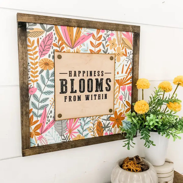 Happiness Blooms Spring Sign