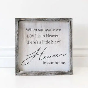 Heaven Home Sign