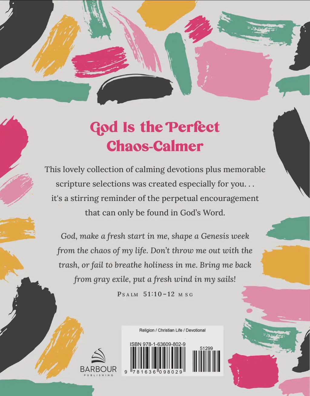 Devotions To Calm The Chaos.