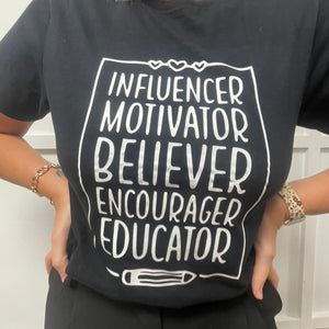 Influential Educator T-Shirt