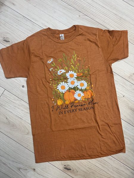 Praise Him T-Shirt