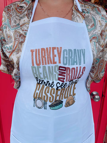 Lemme see that casserole Apron